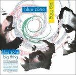 Big Thing (Remastered) - CD Audio di Blue Zone