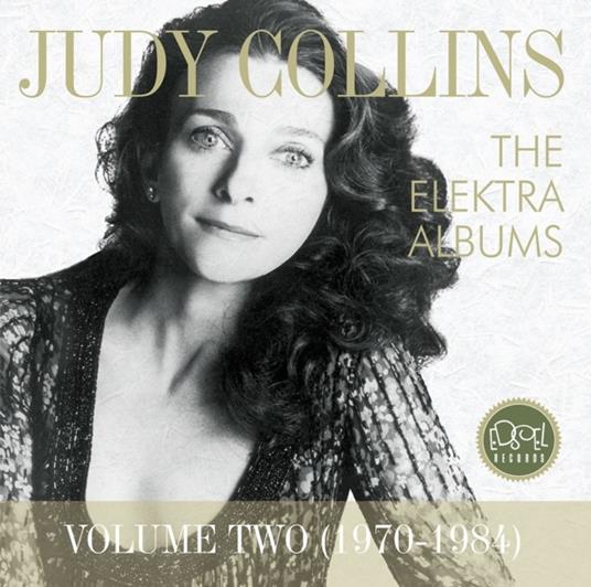The Elektra Albums vol.2. 1970-1984 - CD Audio di Judy Collins