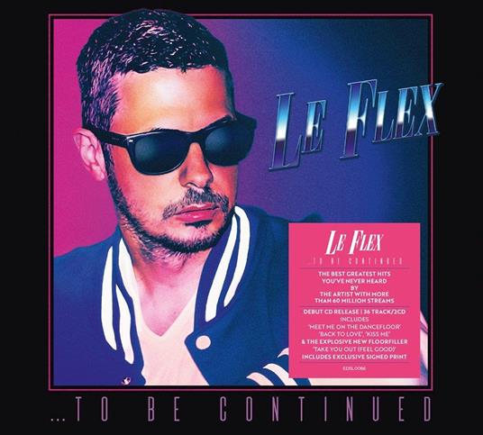 To Be Continued - CD Audio di Le Flex