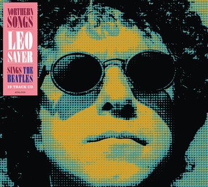 Northern Songs - Leo Sayer Sings The Beatles - CD Audio di Leo Sayer