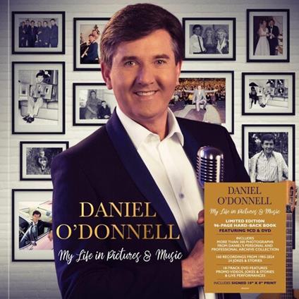 My Life In Pictures & Music - CD Audio di Daniel O'Donnell