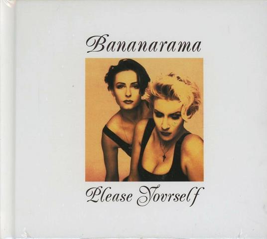Please Yourself - CD Audio di Bananarama