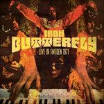 Live In Sweden 1971 - CD Audio di Iron Butterfly
