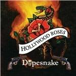 Dopesnake - CD Audio di Hollywood Roses,Hollywood Rose