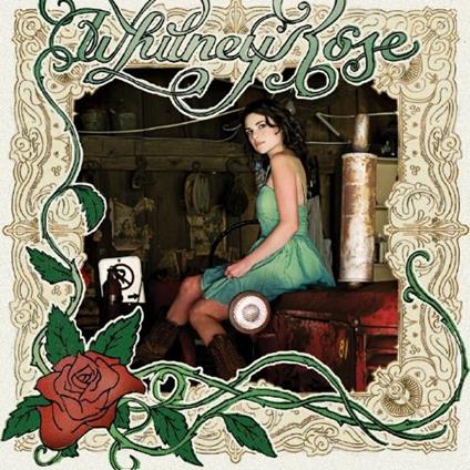 Whitney Rose - CD Audio di Whitney Rose