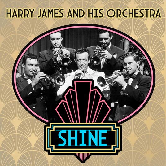 Shine - CD Audio di Harry James
