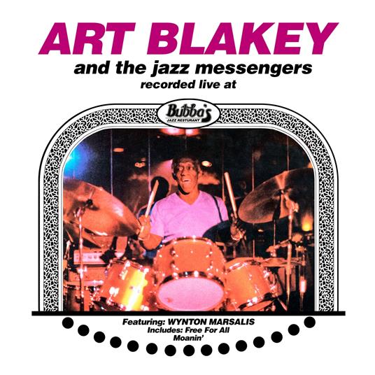 Live At Bubba's 1980 - Vinile LP di Art Blakey & the Jazz Messengers