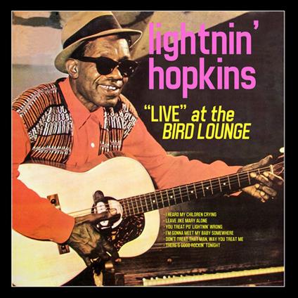 Live At The Bird Lounge - CD Audio di Lightnin' Hopkins