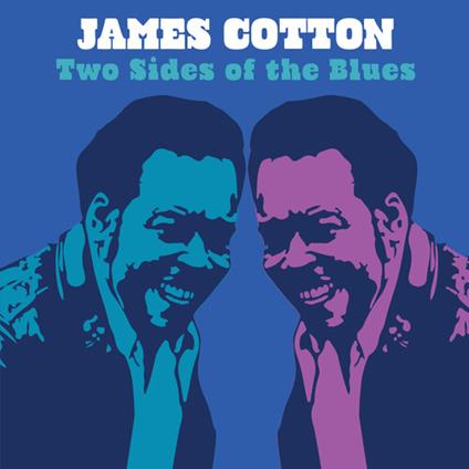 Two Sides Of The Blues - CD Audio di James Cotton