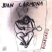 Borboreo - CD Audio di Juan Carmona