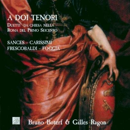 A Doi Tenori - CD Audio di Bruno Boterf,Gilles Ragon