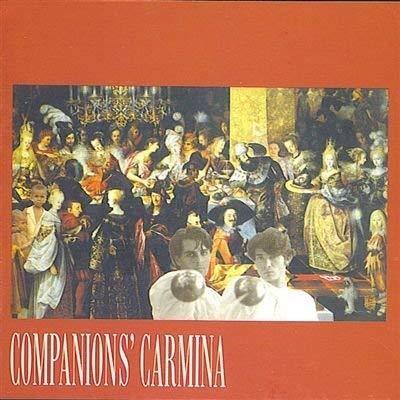 Companion's Carmina - CD Audio di Companion'S Carmina