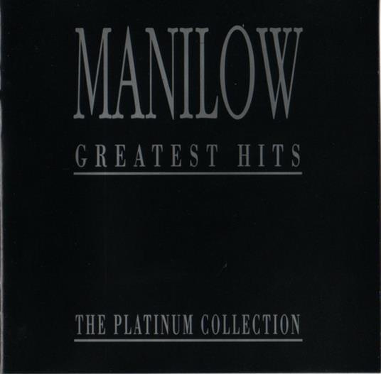 Platinum Collection - CD Audio di Barry Manilow