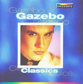 Classics - CD Audio di Gazebo