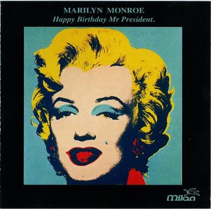 Happy Birthday Mr. President - CD Audio di Marilyn Monroe