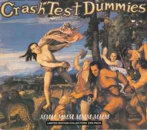 Mmm Mmm Mmm Mmm - CD Audio di Crash Test Dummies