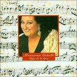 Hijo De La Luna - CD Audio di Montserrat Caballé