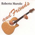 Robert Murolo & Friends
