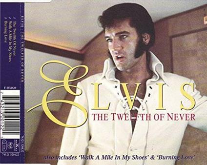 The Twelfth of Never - CD Audio di Elvis Presley