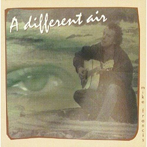 A Different Air - CD Audio di Mike Francis