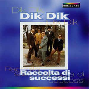 Raccolta di Successi - CD Audio di Dik Dik