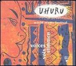 Uhuru. Voices, Voix, Stimmen - CD Audio
