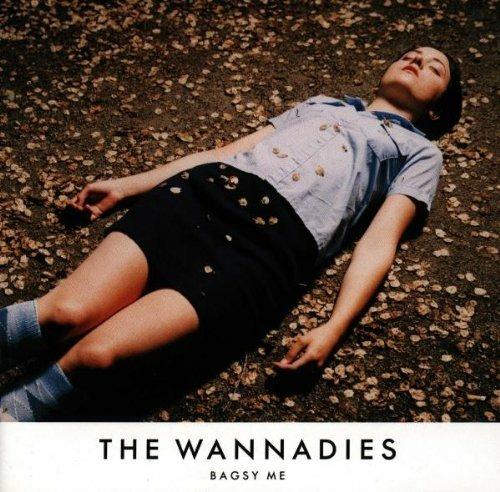 Bagsy Me - CD Audio di Wannadies