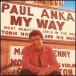 My Way - CD Audio di Paul Anka