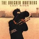 East River - CD Audio di Brecker Brothers