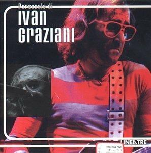 Ivan Graziani - CD Audio di Ivan Graziani