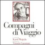 Compagni di viaggio - CD Audio di Vittorio Gassman