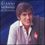Gli anni '70 - CD Audio di Gianni Morandi