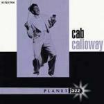 Cab Calloway - CD Audio di Cab Calloway