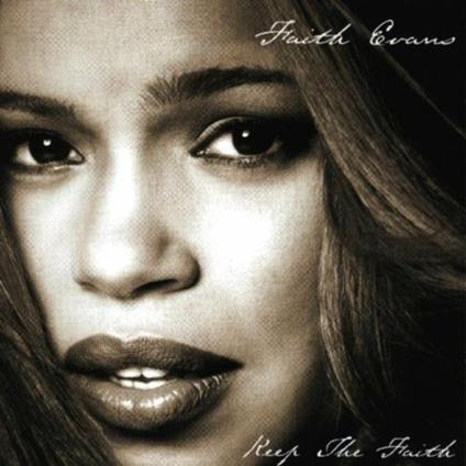 Keep the Faith - CD Audio di Faith Evans
