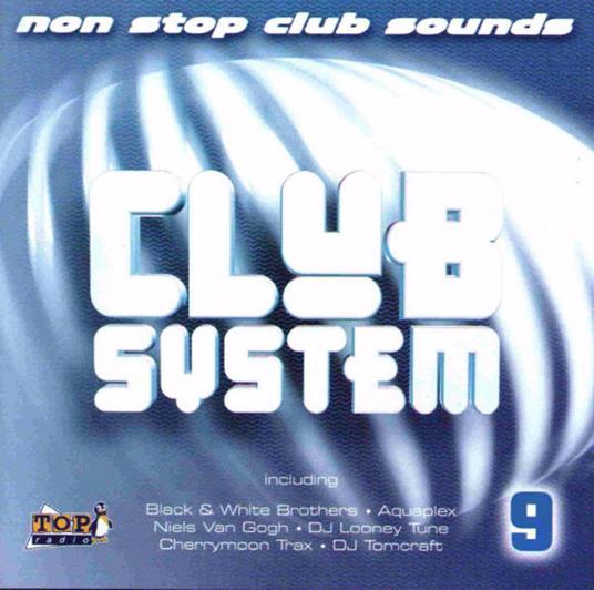 Club System 9 - CD Audio