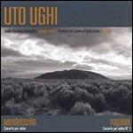 Concerti per violino - CD Audio di Niccolò Paganini,Felix Mendelssohn-Bartholdy,Uto Ughi