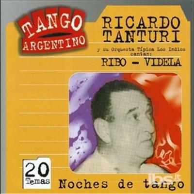 Noches de Tango - CD Audio di Ricardo Tanturi