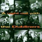 A Night out With - CD Audio di Dubliners