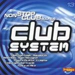 Club System 13