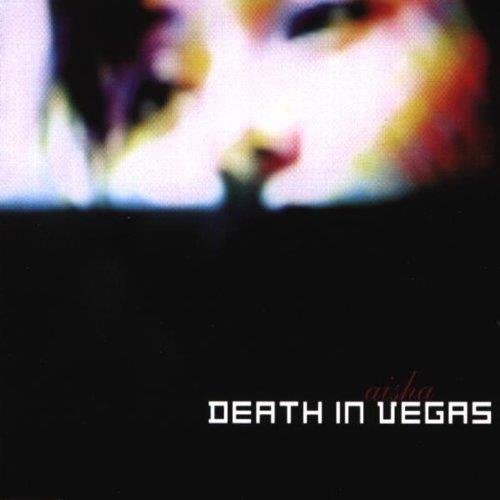 Aisha - CD Audio di Death in Vegas