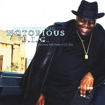 Notorious B.I.G. - CD Audio di Notorious BIG