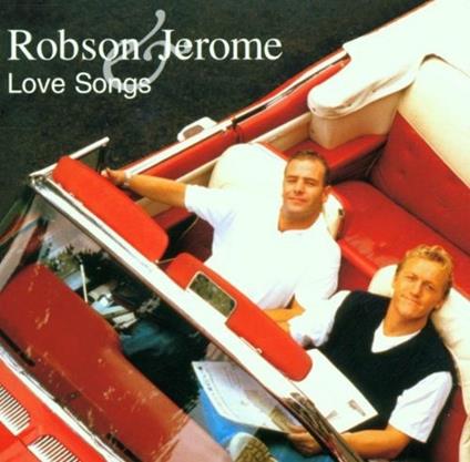 The Love Songs - CD Audio di Robson & Jerome