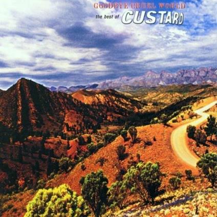 Goodbye Cruel World - CD Audio di Custard