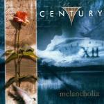 Melancholia - CD Audio di Century