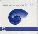 #2 - Ibiza. Sounds for the Magic Island - CD Audio