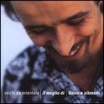 Occhi da orientale: Il meglio di - CD Audio di Daniele Silvestri