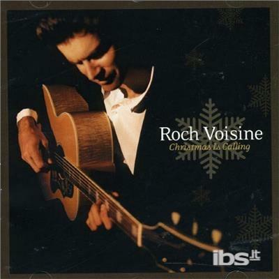 Christmas Is Calling - CD Audio di Roch Voisine