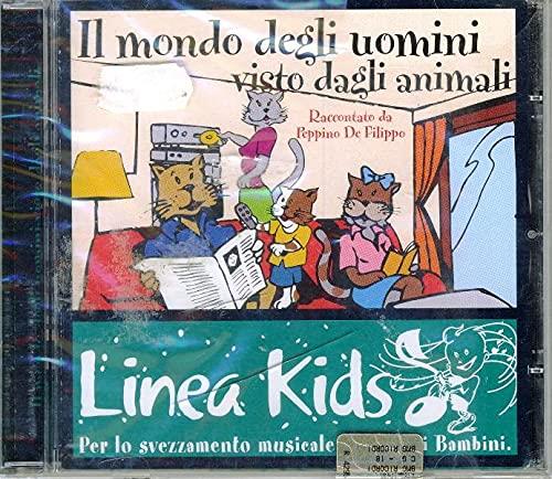 Il mondo degli uomini visto dagli animali - CD Audio di Peppino De Filippo