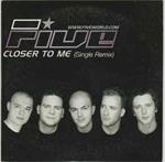 Closer To Me (Single Remix)