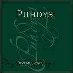 Dezembertage - CD Audio di Puhdys